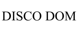 DISCO DOM