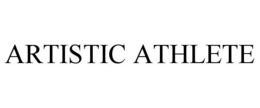 ARTISTIC ATHLETE