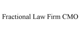 FRACTIONAL LAW FIRM CMO