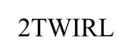 2TWIRL