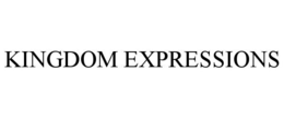 KINGDOM EXPRESSIONS