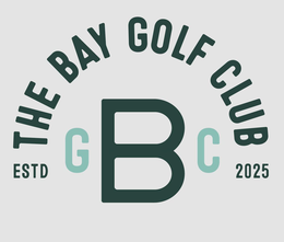 THE BAY GOLF CLUB GBC ESTD 2025