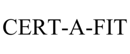 CERT-A-FIT