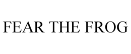 FEAR THE FROG