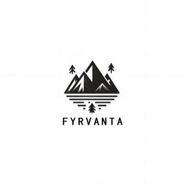 FYRVANTA