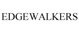 EDGEWALKERS