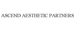 ASCEND AESTHETIC PARTNERS
