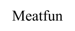 MEATFUN