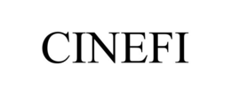 CINEFI