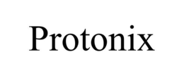 PROTONIX