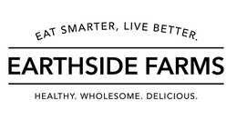 EAT SMARTER, LIVE BETTER. EARTHSIDE FARMS HEALTHY. WHOLESOME. DELICIOUS.