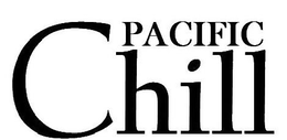 PACIFIC CHILL