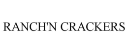 RANCH'N CRACKERS