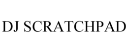 DJ SCRATCHPAD