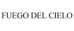 FUEGO DEL CIELO