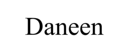 DANEEN