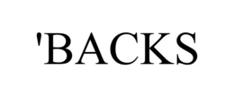 'BACKS