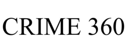CRIME 360