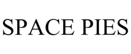 SPACE PIES