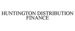 HUNTINGTON DISTRIBUTION FINANCE