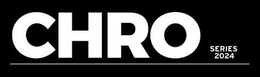 CHRO SERIES 2024