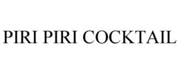 PIRI PIRI COCKTAIL