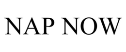 NAP NOW