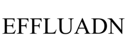 EFFLUADN