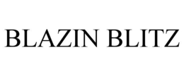 BLAZIN BLITZ