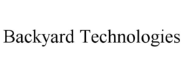 BACKYARD TECHNOLOGIES