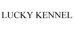 LUCKY KENNEL