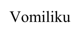 VOMILIKU