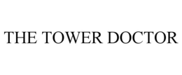THE TOWER DOCTOR
