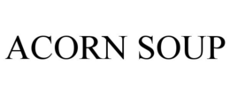 ACORN SOUP