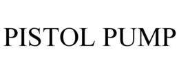 PISTOL PUMP