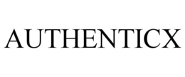 AUTHENTICX