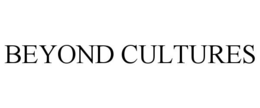 BEYOND CULTURES