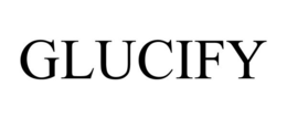 GLUCIFY