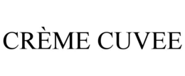 CRÈME CUVEE