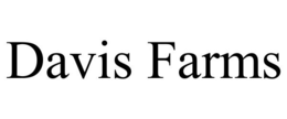 DAVIS FARMS