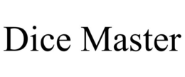 DICE MASTER
