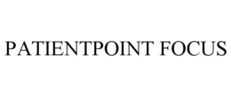 PATIENTPOINT FOCUS