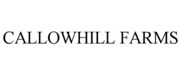 CALLOWHILL FARMS