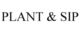 PLANT & SIP