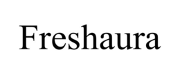 FRESHAURA