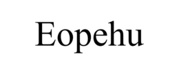 EOPEHU