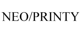 NEO/PRINTY
