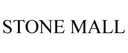 STONE MALL