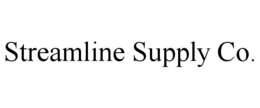 STREAMLINE SUPPLY CO.