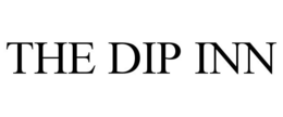 THE DIP INN